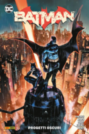 Batman 1 – Progetti Oscuri