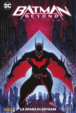 Copertina di Batman Beyond – Neo Year Vol.1 – La spada di Gotham