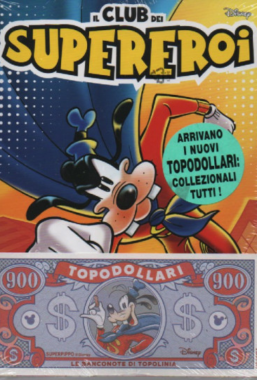 Copertina di Il Club dei Supereroi n.9 + Topodollaro