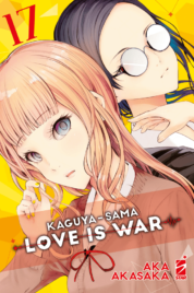Kaguya-sama – Love is War n.17