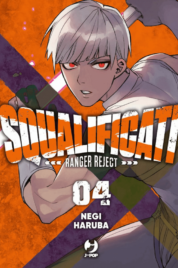 Squalificati – Ranger Reject n.4