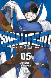 Squalificati – Ranger Reject n.5