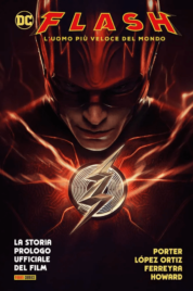 Flash – l’uomo più veloce del mondo