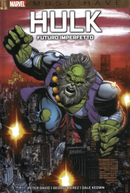Copertina di Marvel Must Have Hulk – Futuro Imperfetto