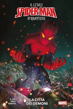 Copertina di Il letale Spider-Man di quartiere – La città dei demoni