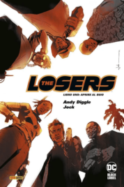 Losers Vol. 1 – Aprire al buio