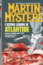 Martin Mystere – L’ultima legione di Atlantide