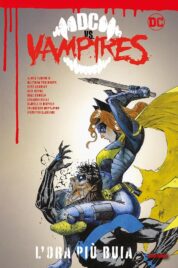 DC Vampires 2 – L’ora più Buia