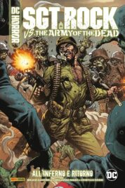 Sgt. Rock Vs. Army of the Dead – All’Inferno e Ritorno