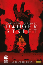 Danger Street – Le colpe dei Giusti